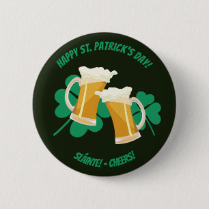 Bóton Redondo 5.08cm Sláinte do Dia de São Patrício ou Botão de Ani