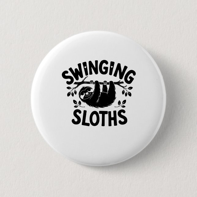 Bóton Redondo 5.08cm Sloths Balançando Ali No Stick (Frente)