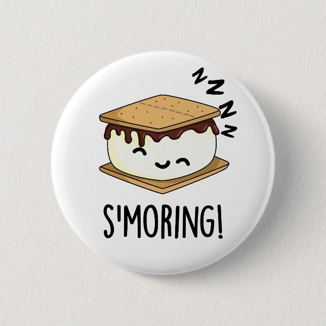 Bóton Redondo 5.08cm Smorny Smore Puns Engraçado (Frente)