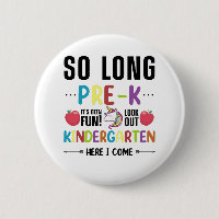 So Long Pre-K Kindergarten Here I Come Pre-k