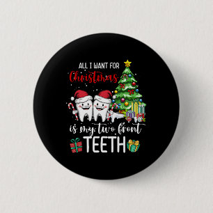 Bóton Redondo 5.08cm Só Quero O Natal É O Meu Filho De Dois Dentes.