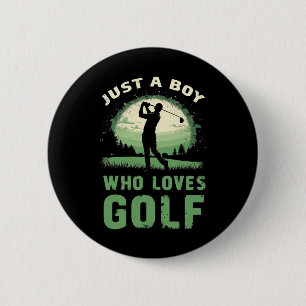 Bóton Redondo 5.08cm Só um rapaz que ama o Golf Club Golfer Golfing Kid