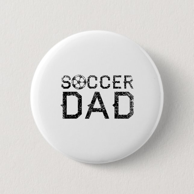 Bóton Redondo 5.08cm Soccer Dad Player Daddy Father  (Frente)