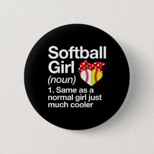 Bóton Redondo 5.08cm Softball Girl Definition Sassassy Sports