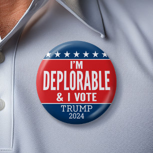 Bóton Redondo 5.08cm Sou Deplorável e VOTO - Donald Trump 2016