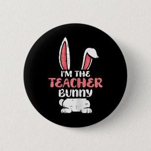 Bóton Redondo 5.08cm Sou O Professor Bunny Easter Ovo Primavera Wom