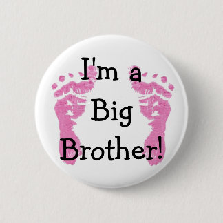 Bóton Redondo 5.08cm Sou um Big Brother!