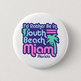 Bóton Redondo 5.08cm South Beach Miami