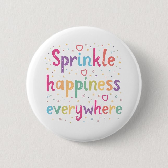 Bóton Redondo 5.08cm Sprinkle Happiness Everywhere Cute Pastel Quote (Frente)