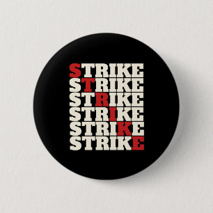 Bóton Redondo 5.08cm STRIKE - Então, todo mundo é forte