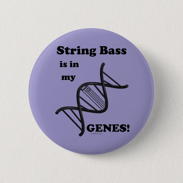 Bóton Redondo 5.08cm String Bass Está Em Meus Genes (Frente)