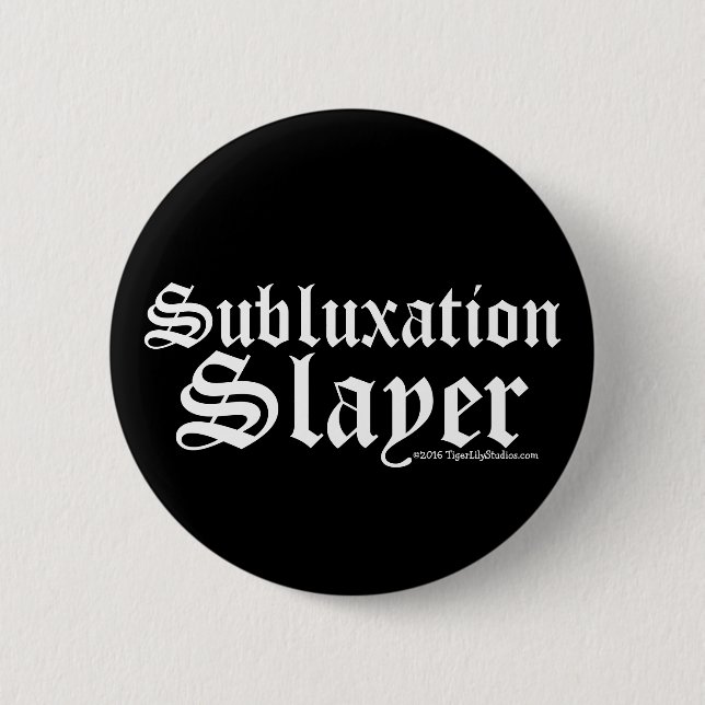 Bóton Redondo 5.08cm Subluxação Engraçada Chiropractor Chiropractic (Frente)
