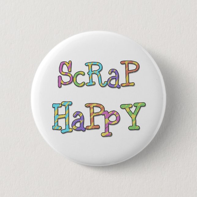 Bóton Redondo 5.08cm Sucata feliz (Frente)