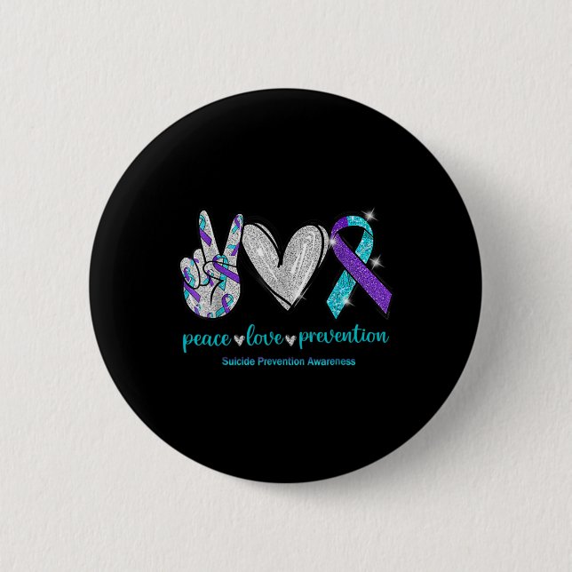 Bóton Redondo 5.08cm Suicide Awareness Peace Love Prevention 1  (Frente)