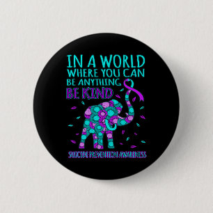 Bóton Redondo 5.08cm Suicídio Feliz Apoio à Sensibilização Gr