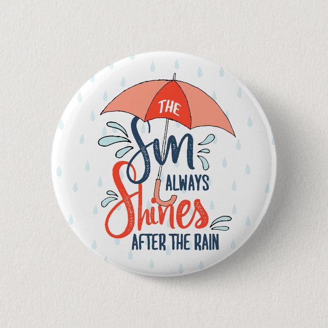 Bóton Redondo 5.08cm Sun cita cotações de chuva positivas (Frente)