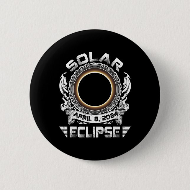 Bóton Redondo 5.08cm Sun Retro Solar Eclipse 2024 Totalidade Abril 8 Ho (Frente)
