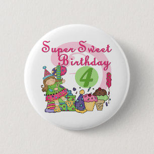 Bóton Redondo 5.08cm Super Sweet 4th Birthday T-shirts e presentes