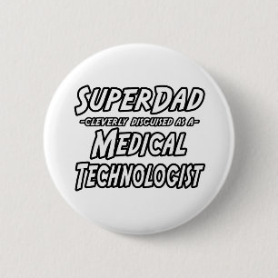 Bóton Redondo 5.08cm SuperPai... Tecnólogo Médico