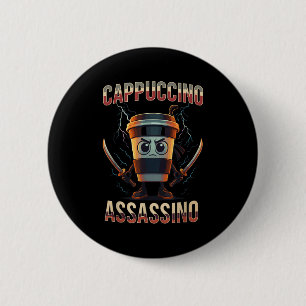 Bóton Redondo 5.08cm Surreal Italiano Cappuccino Ino Funny Meme