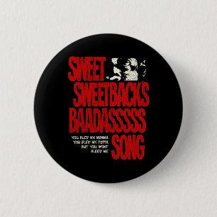 Bóton Redondo 5.08cm Sweetbacks Baadsss Song