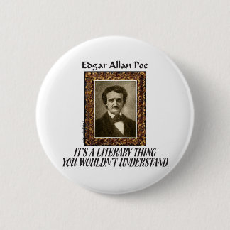 BÓTON REDONDO 5.08CM T-SHIRT E PRESENTES DE EDGAR ALLAN POE