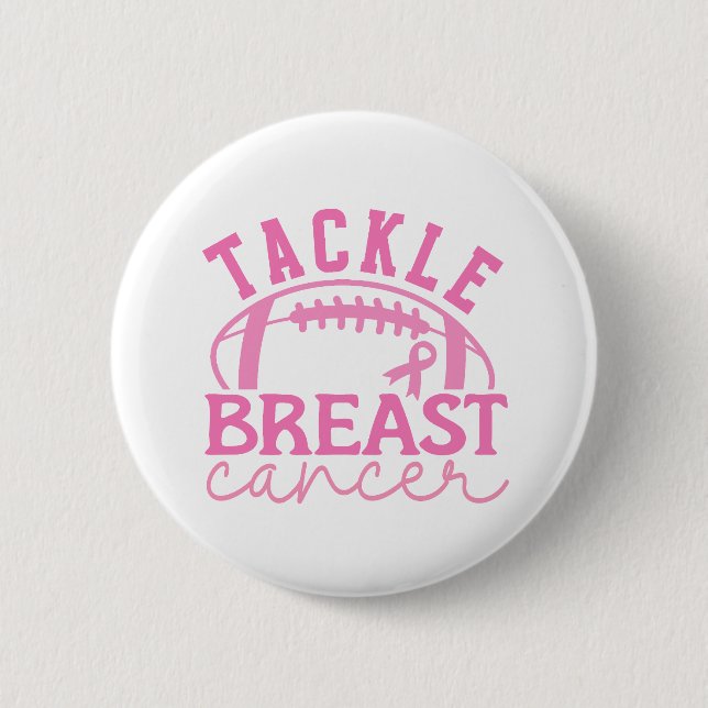 Bóton Redondo 5.08cm Tackle Breast Cancer Pink Ribbon Awareness (Frente)