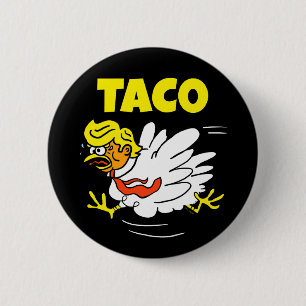 Bóton Redondo 5.08cm Taco de Taco Sempre Desaparece
