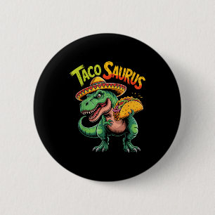 Bóton Redondo 5.08cm Taco dinossauro t rex engraçado cinco de maio taco