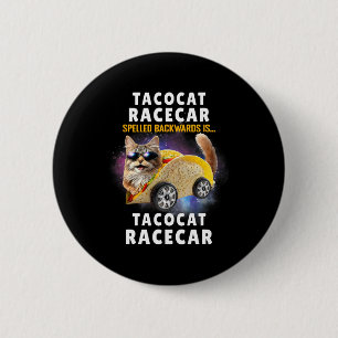 Bóton Redondo 5.08cm Tacocat Racecar Ortografou Para Trás Engraçado Ca