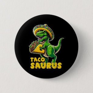 Bóton Redondo 5.08cm Tacosaurus Taco Dinosaur T Rex Dino Cinco De Mayo