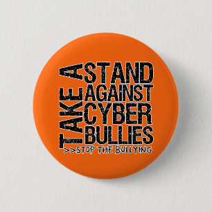 Bóton Redondo 5.08cm Take a Stand Against Cyber Bullies