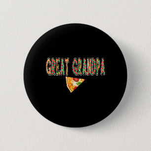 Bóton Redondo 5.08cm Tataravô Pizza Aniversário Equipe Família