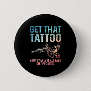 Bóton Redondo 5.08cm Tatuagem Engraçada Arte Para Homens Mulheres Tatua