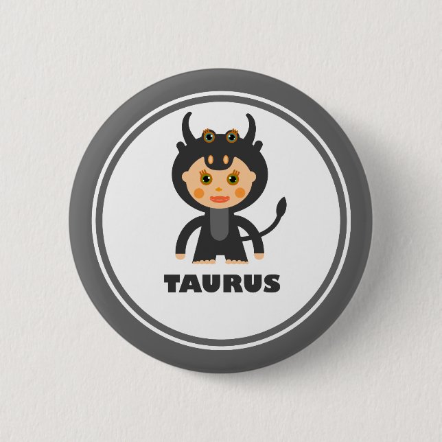 Bóton Redondo 5.08cm Taurus é meu signo Zodiac (Frente)