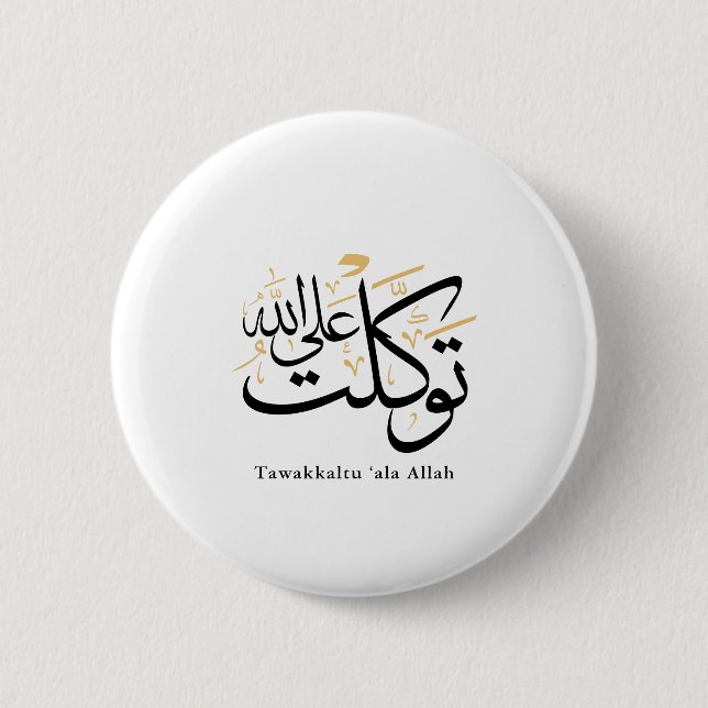 Bóton Redondo 5.08cm Tawakkaltu ‘Ala Allah – Arabic Thuluth Minimal Art (Frente)