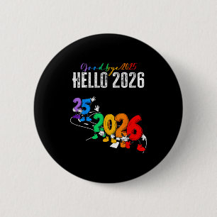 Bóton Redondo 5.08cm Tchau 2025 Olá 2026 Desenho Animado Divertido Ano