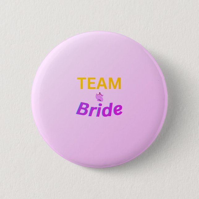 Bóton Redondo 5.08cm Team Bride button (Frente)