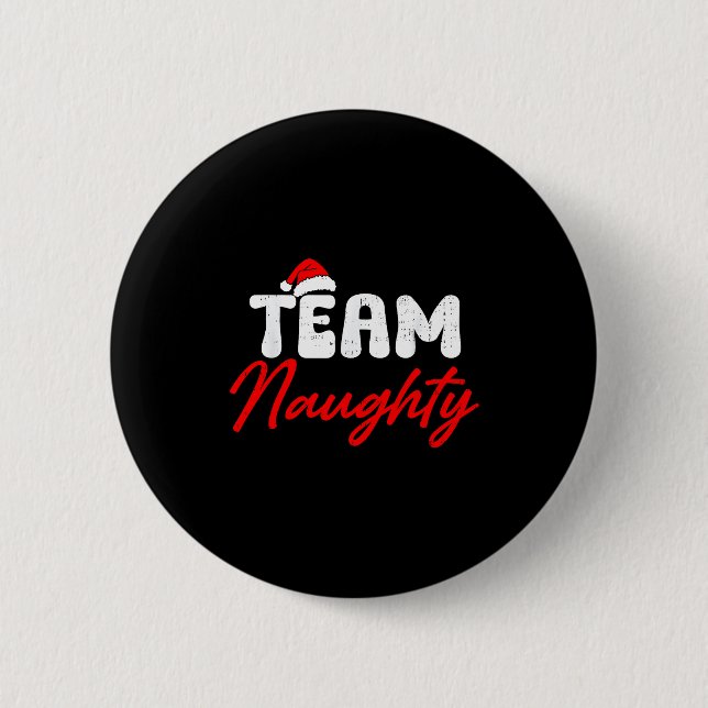 Bóton Redondo 5.08cm Team Naughty Funny Christmas Couple Matching Team  (Frente)