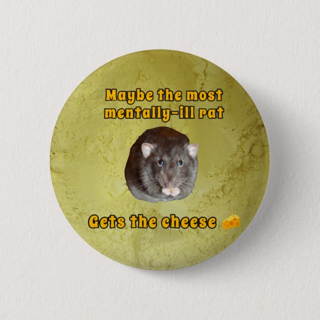 Bóton Redondo 5.08cm Tecido de rato para doença mental (Frente)