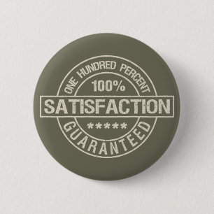 Bóton Redondo 5.08cm Tecla SATISFACTION GUARANTEED