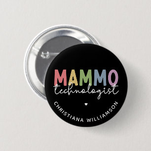 Bóton Redondo 5.08cm Tecnologia de Mammografia Personalizada Tech