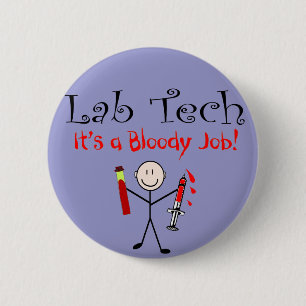 Bóton Redondo 5.08cm Tecnologia do laboratório "é um trabalho sangren