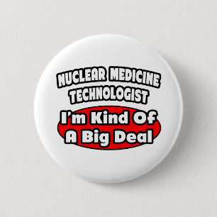 Bóton Redondo 5.08cm Tecnólogo de Medicina Nuclear.. Grande negócio