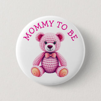 Bóton Redondo 5.08cm Teddy Bear  | Mommy to Be Baby Shower