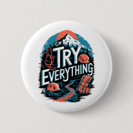 Bóton Redondo 5.08cm Tentar tudo