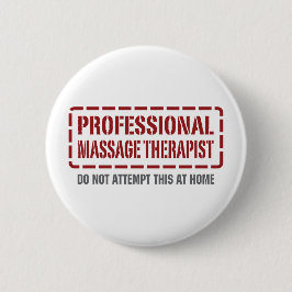 Bóton Redondo 5.08cm Terapeuta profissional da massagem