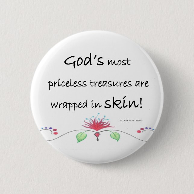 Bóton Redondo 5.08cm tesouros impagáveis (Frente)