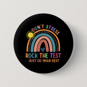 Bóton Redondo 5.08cm Test Day Rock The Test Rainbow Gifts Teacher Stuac