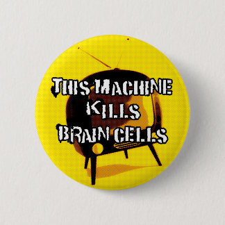 Bóton Redondo 5.08cm Tevê: O assassino ruidoso